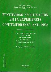 Punitividad y Victimizacion en la Experiencia Contemporanea. Estudios