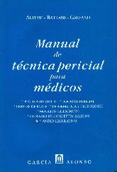 Manual de tecnica pericial p/ Medicos