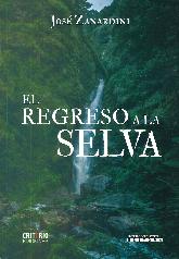 El regreso a la selva