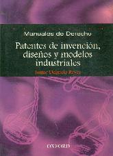 Patentes de invencion, diseos y modelos industriales