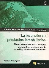 La inversion en productos inmobiliarios