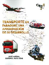 Transporte en Paraguay, una aproximacin de su desarrollo