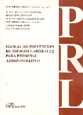 Manual de Prevencion de Riesgos Laborales para Personal Administrativo