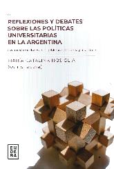 Reflexiones y debates sobre las polticas universitarias en la Argentina