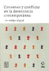 Consenso y conflicto en la democracia contempornea