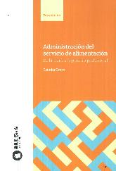 Administracin del servicio de alimentacin.