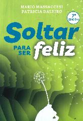 Soltar para ser feliz 2 Tomos