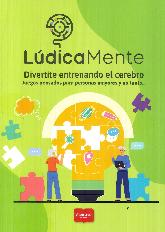 Ldicamente, Divertite entrenando el cerebro. Juegos pensados para personas mayores y no tanto