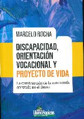 Discapacidad, orientacin vocacional y proyecto de vida