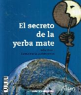 Ka'a omoemiva  El secreto de la yerba mate