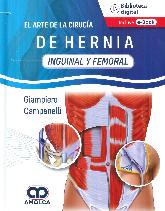 El Arte de la Ciruga de la Hernia - Inguinal y Femoral