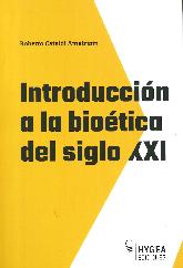 Introduccin a la biotica del siglo XXI