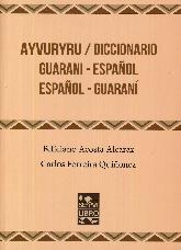 Ayvuryru / Diccionario Guarani - Espaol  Espaol l Guarani