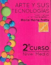 Arte y sus tecnologas 2 Curso Nivel medio