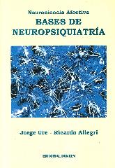 Neurociencia afectiva bases de neuropsiquiatra