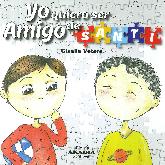 Yo quiero ser amigo de Santi