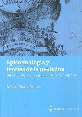 Epistemologa y teoras de la medicina