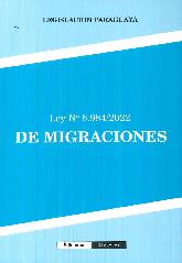 Ley de Migraciones N 6984/2022