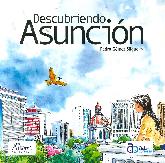Descubriendo Asunción