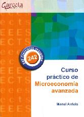 Curso practico de microeconomia avanzada