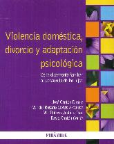 Violencia domstica, divorcio y adaptacin psicolgica.