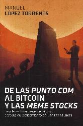 De las punto com al Bitcoin y las meme stocks