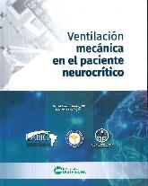 Ventilacin Mecnica en el Paciente Neurocrtico