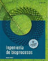 Ingeniera de bioprocesos