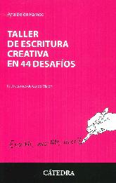 Taller de escritura creativa en 44 desafos