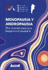 Menopausia y andropausia. Dos caminos para una longevidad saludable