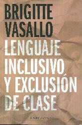 Lenguaje inclusivo y exclusin de clase