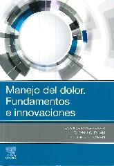 Manejo del dolor. Fundamentos e innovaciones