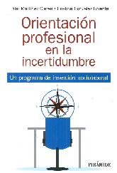 Orientacin profesional en la incertidumbre