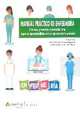 Manual Práctico de Enfermería. Procesos, Protocolos y Procedimientos. 