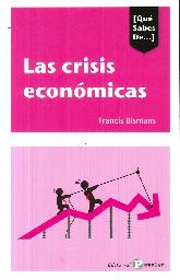 Qu sabes de Las Crisis econmicas