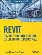 REVIT Diseño y documentación de un edificio industrial Manual imprescindible