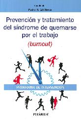 Prevencin y tratamiento del sndrome de quemarse por el trabajo (burnout)