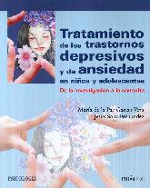 Tratamiento de los transtornos depresivos y de ansiedad en nios y adolescentes