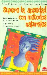 Supere la ansiedad con metodos naturales