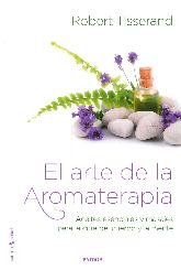 El arte de la aromaterapia