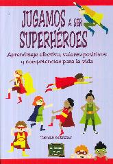 Jugamos a ser superhroes