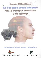 El cerebro transparente en la terapia familiar y de pareja