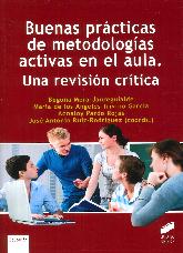 Buenas practicas de metodologas activas en el aula. Una revisin crtica