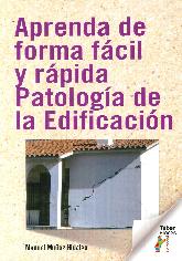 Aprende de forma fcil y rpida patologa de la edificacin