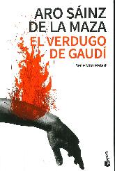 El verdugo de Gaud