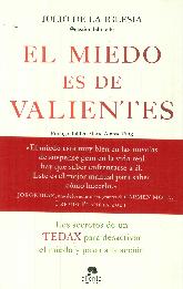 El miedo es de Valientes