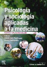 Psicologa y sociologa aplicadas a la medicina