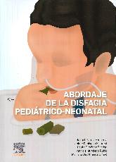 Abordaje de la disfagia peditrico neonatal