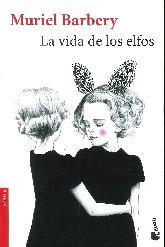 La vida de los elfos