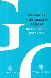 Gramtica y Ortografa Bsicas de la lengua espaola
